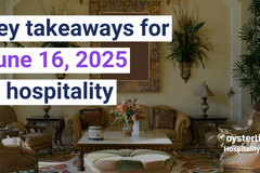 Daily Hospitality Digest | June 16, 2025